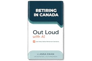 Retiring in Canada: Out Loud with AI