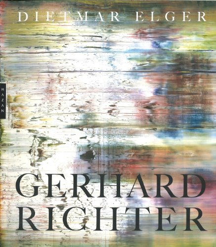Gerhard Richter, Peintre (Monographie) (French Edition) by Elger Dietmar