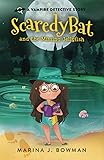 Scaredy Bat and the Missing Jellyfish