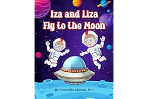Iza and Liza Fly to the Moon