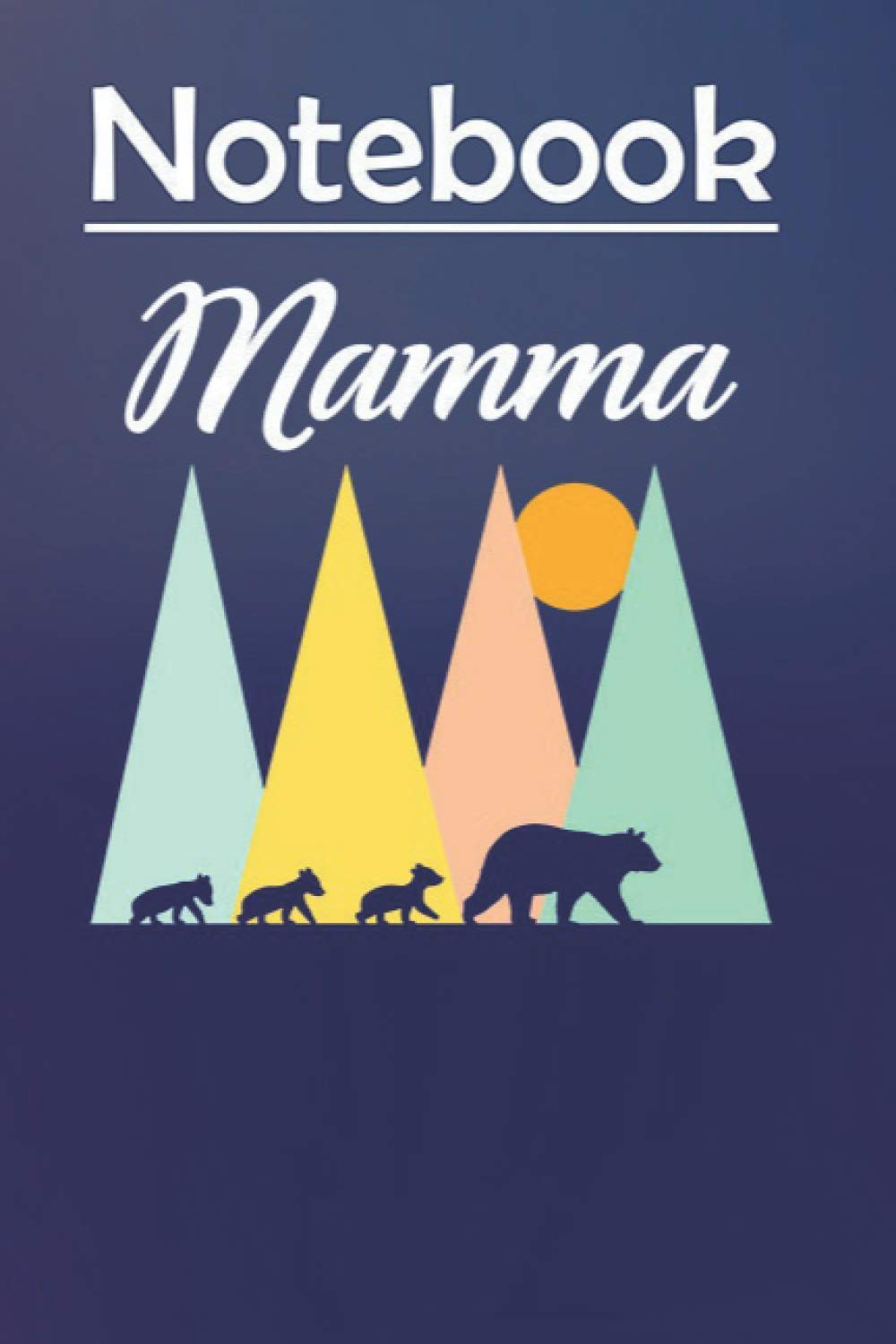 Composition Notebook Journal Notebook Gift: Italian Mom Mama Bear Mamma Italy Three Kid Cubs 6'' x 9'', 100 Pages, Soft Cover, Matte Finish to Take Notes and Write Daily