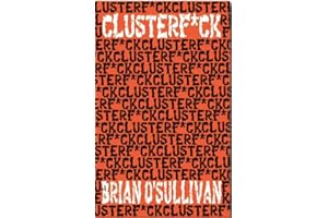 CLUSTERF*CK