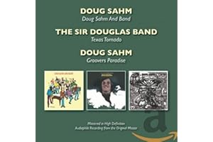 Doug Sahm & Band / Texas Tornado / Groovers