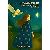 The Warrior and the Star