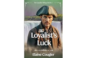 The Loyalist's Luck