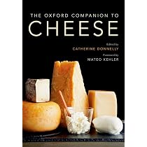 The Oxford Companion to Cheese (Oxford 
