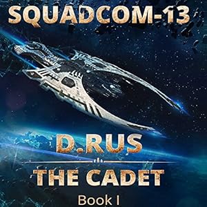 Squadcom-13, Book 1 - D. Rus