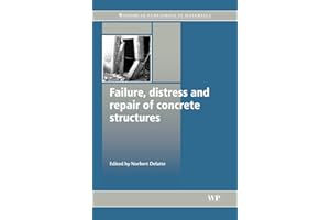 Failure, Distress and Repair of Concrete Structures (Woodhead Publishing Series in Civil and Structural Engineering)
