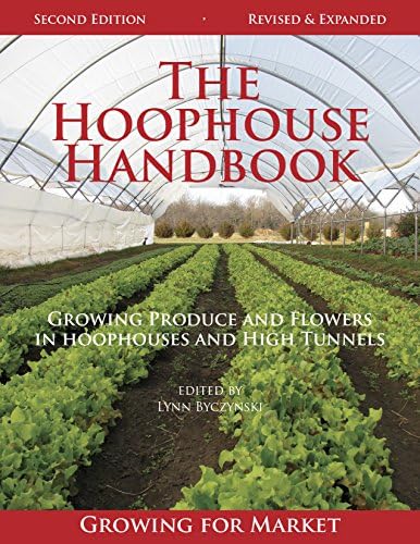 The Hoophouse Handbook Second Edition Perfect Paperback โ December 20, 2014