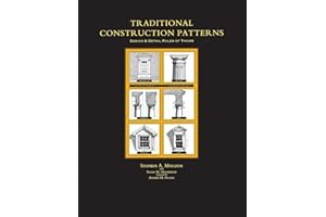 Traditional Construction Patterns: Design and Detail Rules-of-Thumb