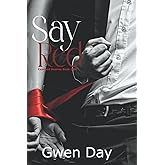 Say Red (Exposed Desires)