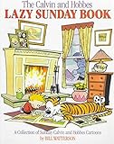 The Calvin and Hobbes Lazy Sunday Book: A Collection of Sunday Calvin and Hobbes Cartoons