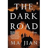 The Dark Road: A Novel