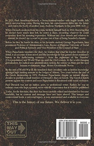 Chronicles From The Future The amazing story of Paul Amadeus Dienach