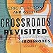 Crossroads Revisited: Selections From The Crossroad