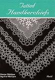 Image de Tatted Handkerchiefs