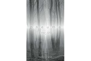Pneuma: a true fable