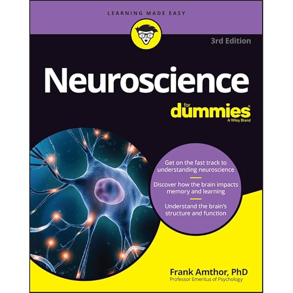 Amazon.com: Neurobiology For Dummies eBook : Amthor, Frank
