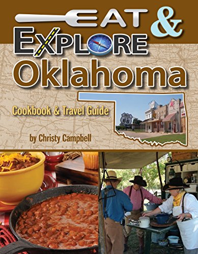 Download Eat & Explore Oklahoma (Eat & Explore State Cookbook) Download Eat & Explore Oklahoma (Eat & Explore State Cookbook)
