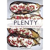 Plenty: Vibrant Vegetable Recipes from London's Ottolenghi