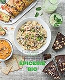 Épicerie Bio: recettes testées à la maison by