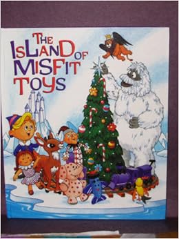 The Island of Misfit Toys: Leigh Harris: Amazon.com: Books