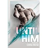 Until Him (Inevitable)