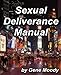 Sexual Deliverance Manual by Gene B Moody