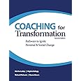 Coaching for Transformation: Pathways to Ignite Personal & Social Change