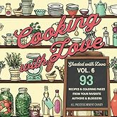 Cooking with Love: Shaded with Love Volume 6