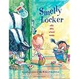 Smelly Locker: Silly Dilly School Songs
