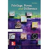 Privilege, Power, and Difference