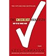 The Checklist Manifesto: How to Get Things Right