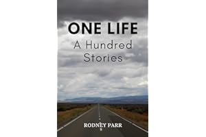 ONE LIFE: A Hundred Stories