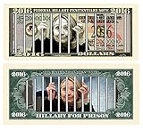 Limited Edition Hillary For Prison 2016 Dollar Bill Highly Collectible Novelty - Funny for Democrats or Republicans - Give the Gift of Laughter- Funniest Political Gift of 2016