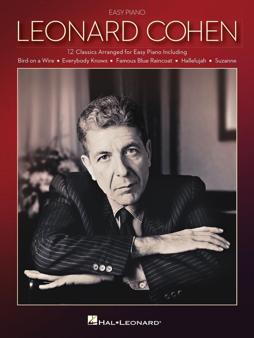 Leonard Cohen for Easy Piano.: 12 Classics Arranged for Easy Piano
