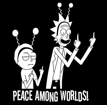 Rick Morty Alien Peace Among Worlds Sticker Morty Decal Laptop
