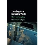 Theology in a Suffering World