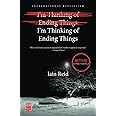 I'm Thinking of Ending Things: A Novel