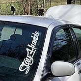 JINYUNDUOSP Stay Humble Car Windshield Decal Sticker, White Vinyl, Large Script Style