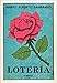 Loteria: A Novel