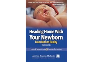 Heading Home With Your Newborn: From Birth to Reality