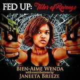 Fed Up: Tales of Revenge by