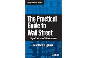 The Practical Guide to Wall Street: Equities and Derivatives