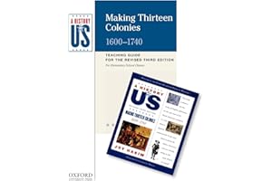 Making Thirteen Colonies: Elementary Grades Teaching Guide, A History of U.S. Book 2
