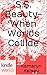 The Miss Fortune Series: S.S. Beauty- When Worlds Collide (Kindle Worlds Novella) (Sandy-Sue Morrow- Beauty Queen Book 9)