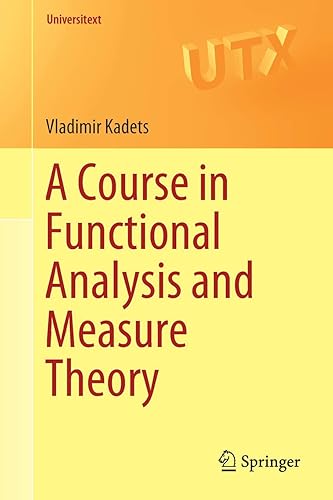 Download A Course in Functional Analysis and Measure Theory PDF