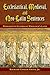 Ecclesiastical Medieval and Neo-Latin Sentences (Latin Edition) (Latin and English Edition)