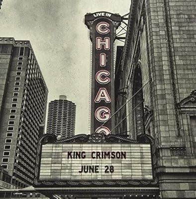 King Crimson『Live In Chicago』