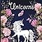 Unicorns: A Magical Adult Colouring Book - 30 Designs to Colour: Amazon ...